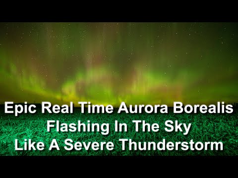 Epic Real Time Aurora Pretending To Be A Severe Thunderstorm. Extended Mix Music Edit.